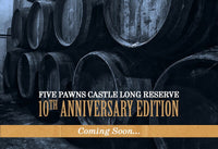 10th Anniversary Castle Long Reserve Five Pawns  - Wicked & Vivi's House - Vape Catz